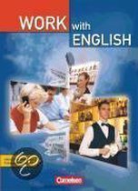 Work with English. Schülerbuch. New edition