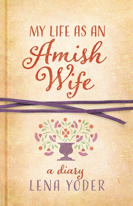 Plain Living - My Life as An Amish Wife - cover