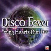 Disco Fever: Young Hearts Run Free [#2]