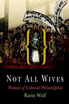 Boek cover Not All Wives van Karin Wulf