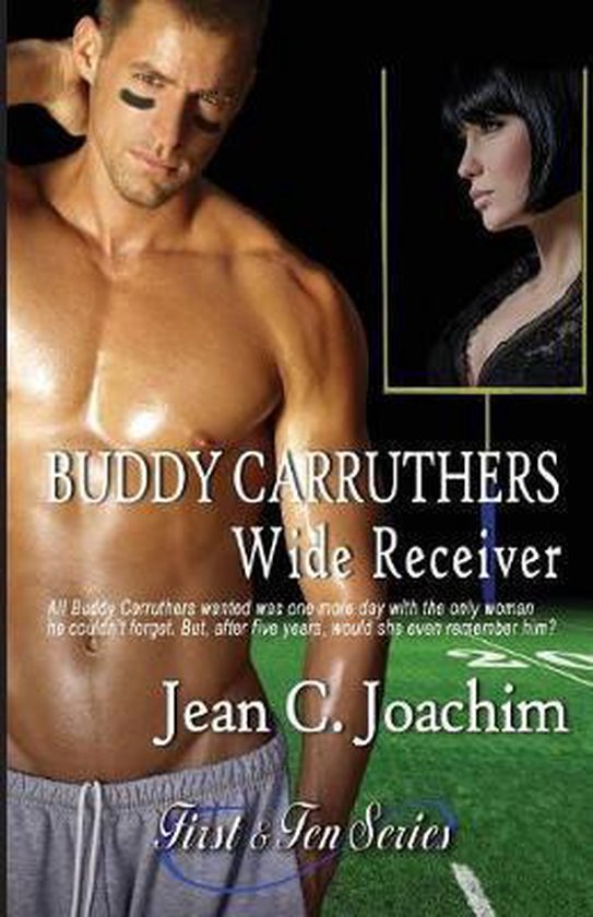 First & Ten- Buddy Carruthers, Wide Receiver - cover