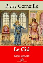 Le Cid – suivi d'annexes