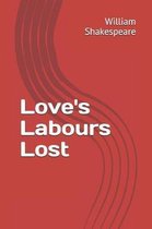 Love's Labours Lost