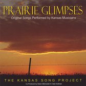 Prairie Glimpses: The Kansas Song Project