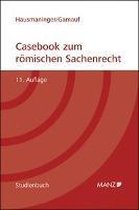 Casebook zum römischen Sachenrecht
