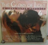 The Glory of love: A 1992 super popgala 4