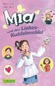 Mia 04: Mia und das Liebeskuddelmuddel