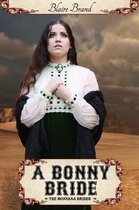 The Montana Brides Series 2 - A Bonny Bride