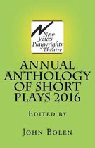 New Voices Playwrights Theatre Annual Anthology of Short Plays 2016