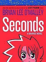 Seconds A Graphic Novel