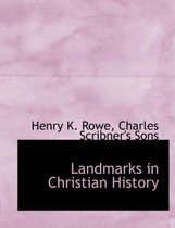 Landmarks in Christian History