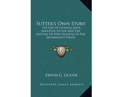 Sutter's Own Story