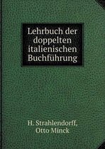 Lehrbuch der doppelten italienischen Buchfuhrung