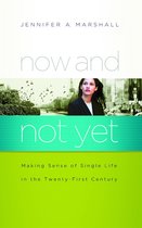 Now and not Yet