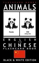 Animals - English to Chinese Flashcard Book