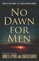 The Mythmakers Trilogy 1 - No Dawn for Men