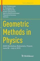 Trends in Mathematics- Geometric Methods in Physics