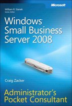 Windows� Small Business Server 2008 Administrator's Pocket Consultant
