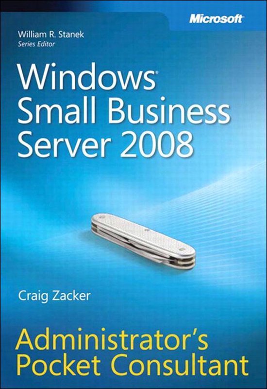Windows� Small Business Server 2008 Administrator's Pocket Consultant
