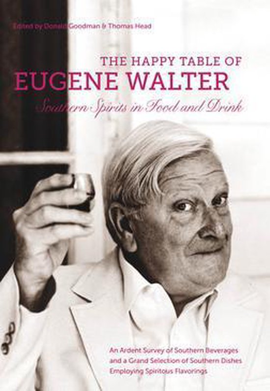 The Happy Table of Eugene Walter - cover
