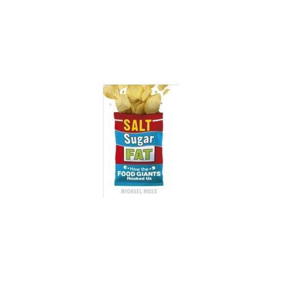 Salt, Sugar, Fat - cover