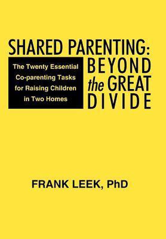 Shared Parenting: Beyond the Great Divide - cover