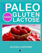 Regime Paleo Sans Gluten Sans Lactose
