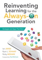 Reinventing Learning for the Always On Generation