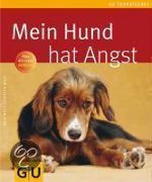 Mein Hund hat Angst