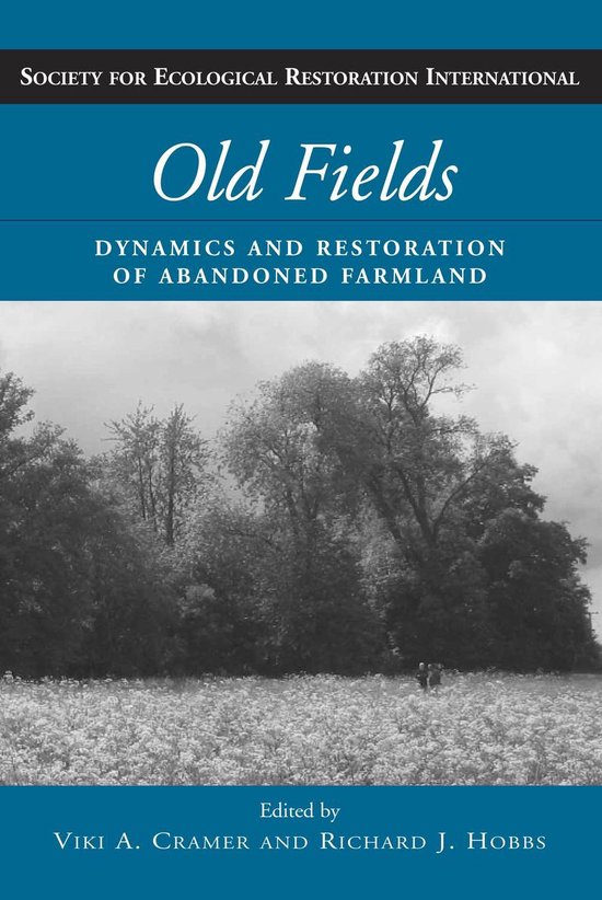 Science Practice Ecological Restoration - Old Fields - cover