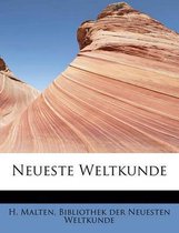 Neueste Weltkunde