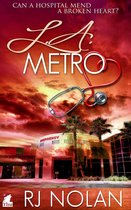 The L.A. Metro Series - L.A. Metro
