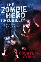 The Zombie Hero Chronicles