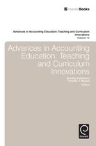Advances in Accounting Education: Teaching and Curriculum Innovations 13 - Advances in Accounting Education