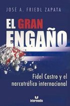 El Gran Engano