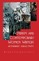 Feminism and Contemporary Women Writers