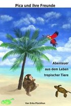 Pica Und Ihre Freunde