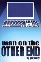 Man On The Other End