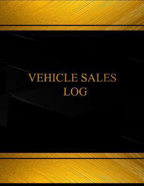 Vehicle Sales (Log Book, Journal 125 Pgs, 8.5 X 11 Inches), Centurion