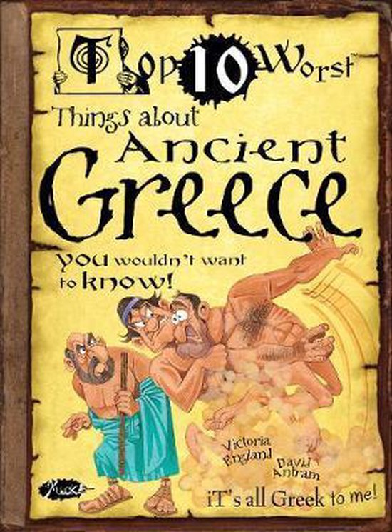 Top 10 Worst Things About Ancient Greece, Victoria England ...