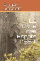 Le Livre des Esprits (1857)