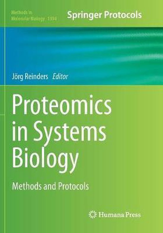 Methods in Molecular Biology Proteomics in Systems Biology
