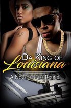 Da King of Louisiana