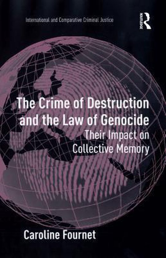 International and Comparative Criminal Justice - The Crime o ... - cover