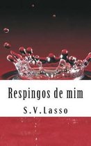 Respingos de mim