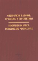 Federalism in Africa