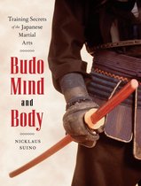 Budo Mind and Body