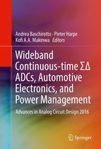 Wideband Continuous-time ΣΔ ADCs, Automotive Electronics, and Power Management