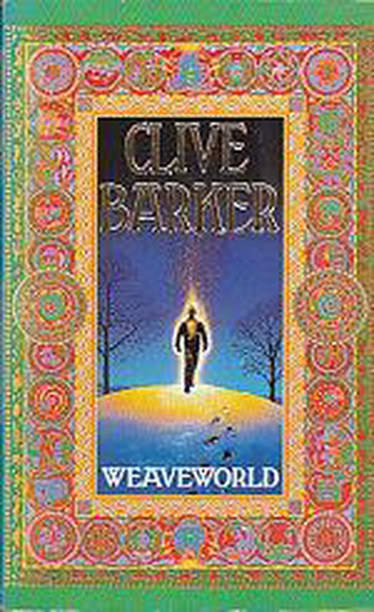 Weaveworld, Clive Barker 9780006174899 Boeken