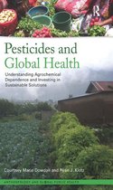 Anthropology and Global Public Health - Pesticides and Global Health